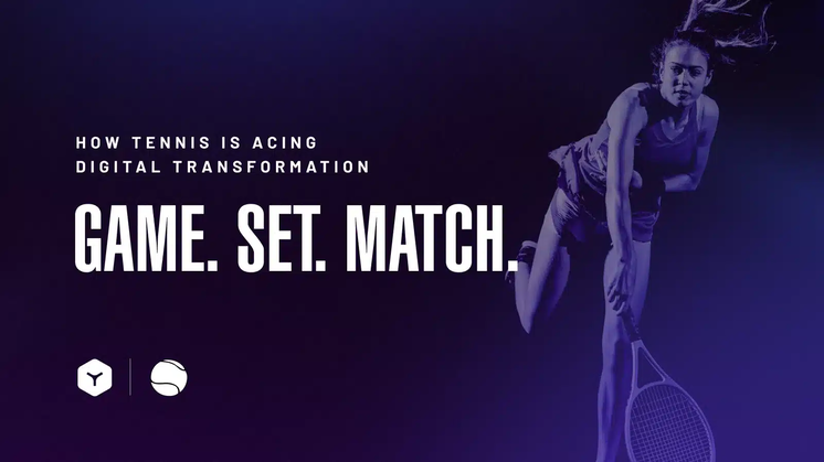 Game. Set. Match. How Tennis is Acing Digital Transformation