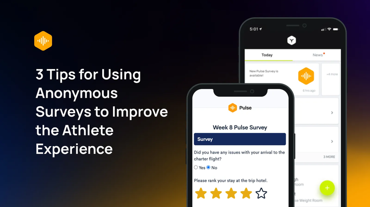 3 Tips for Using Anonymous Surveys to Improve the Athlete Experience