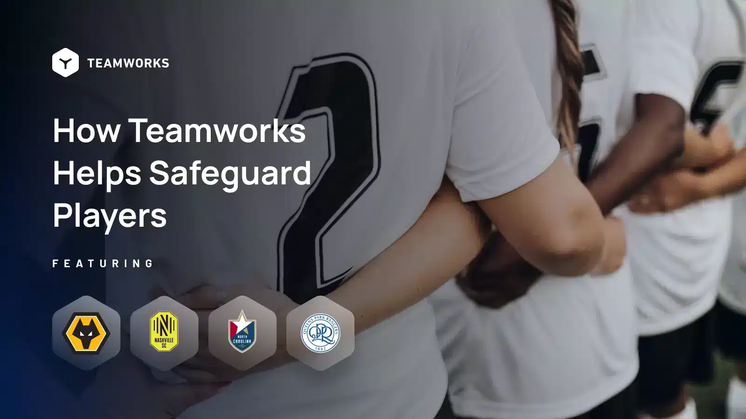 How Teamworks Helps Safeguard Players