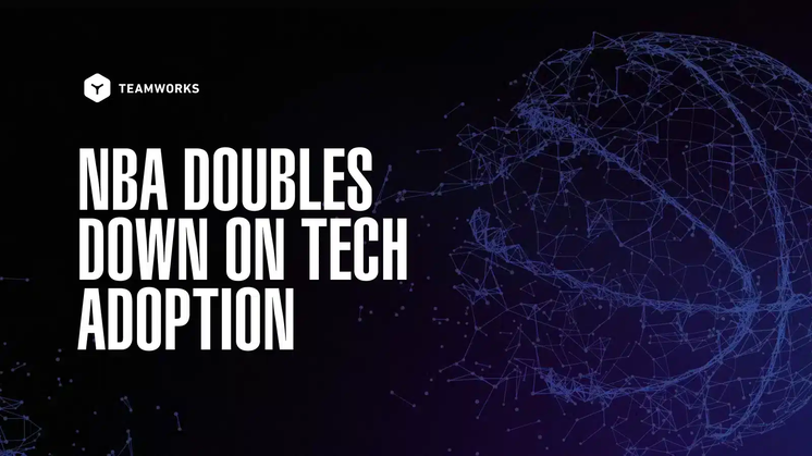 NBA Doubles Down on Tech Adoption