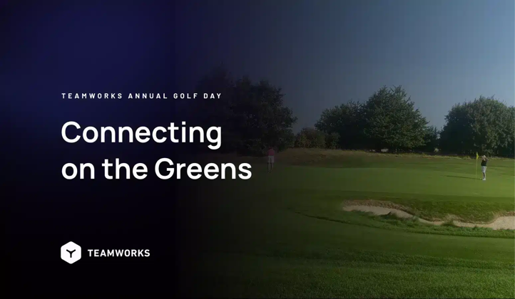 Connecting on the Greens: Teamworks Annual Golf Day