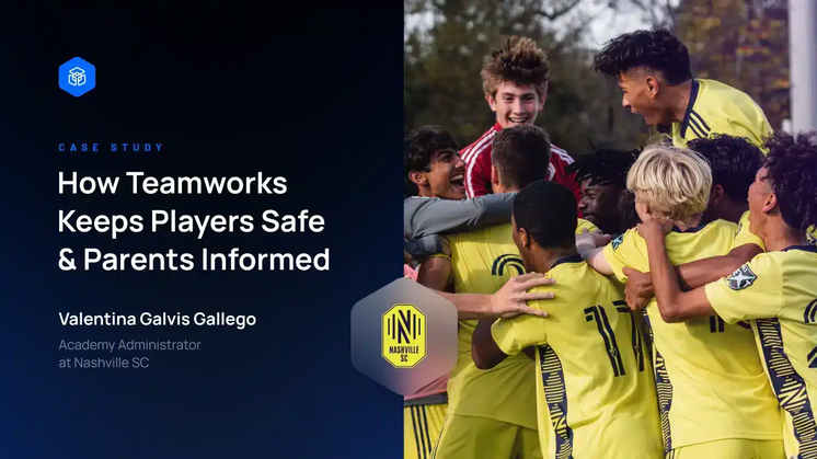 Nashville SC Case Study: Keeping Players Safe and Parents Informed