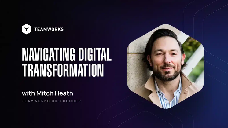 Navigating the Digital Transformation Journey with Mitch Heath