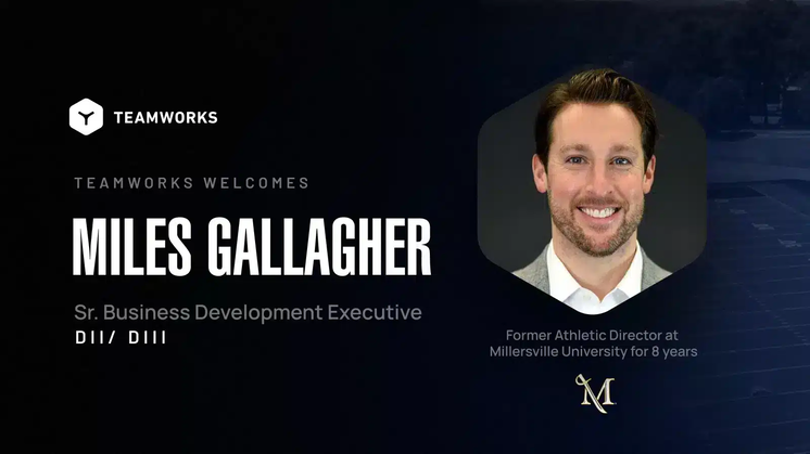 Teamworks Welcomes Miles Gallagher